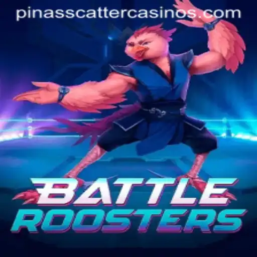 Discover the Exciting World of BattleRoosters: A Dynamic Game with PINASSCATTER