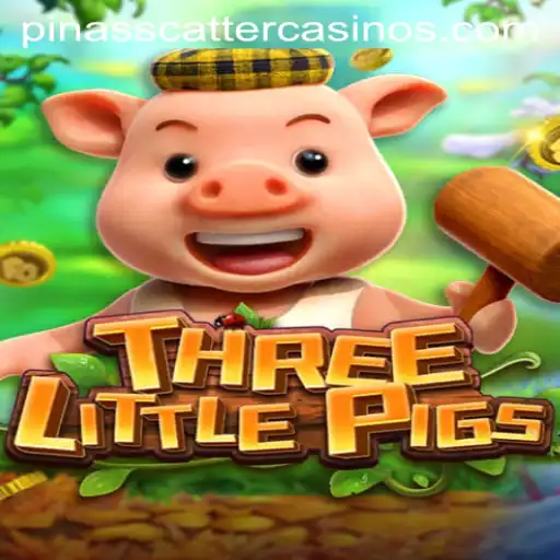Explore the World of THREELITTLEPIGS with PINASSCATTER: A Modern Gaming Adventure